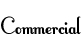 Commercial